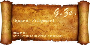 Gyepes Zsigmond névjegykártya